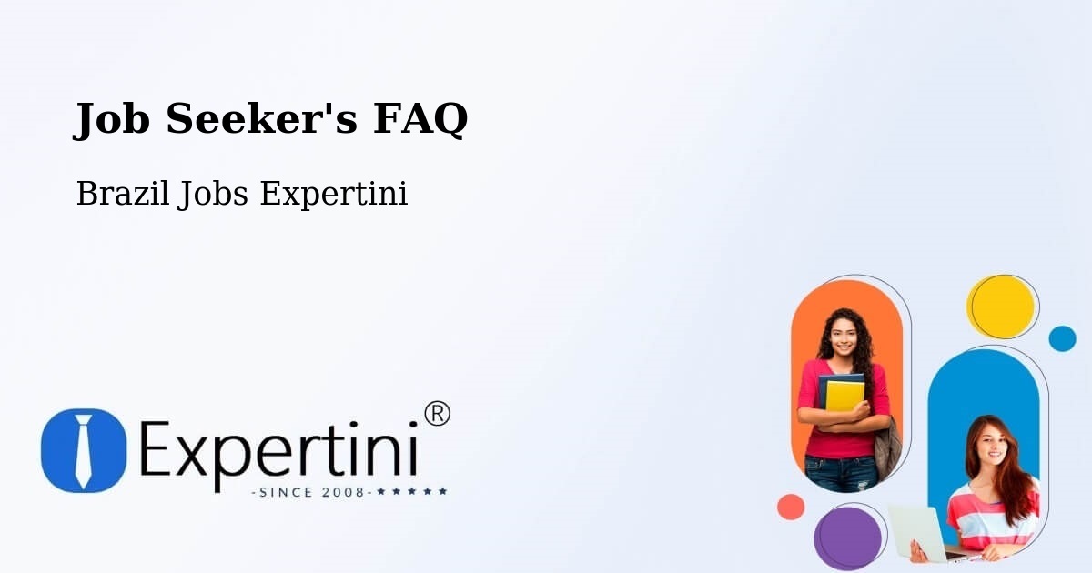 Job Seeker FAQ – Ferraz De Vasconcelos - Brazil Jobs Expertini